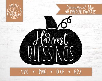 Harvest Blessings SVG - Harvest Blessings PNG - Harvest SVG - Autumn Harvest Svg - Fall Cut Files for Cricut and Silhouette, Harvest svg