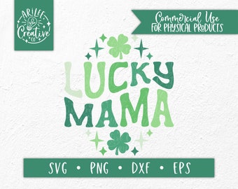 Lucky Mama SVG, moms st patricks day svg, mama svg, lucky svg, lucky mama png, retro st Patrick’s day svg, mama st Patrick’s day svg file