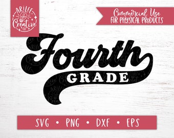 Fourth Grade SVG, Retro Fourth Grade SVG, 4th Grade svg, Fourth Grade Teacher svg, Grade level svg, Back to school svg, first day of school