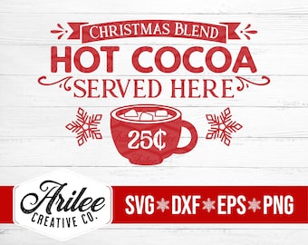 Varm choklad serveras här SVG - Varm choklad SVG - Varm choklad SVG - Varm Coca-Cola Bar Svg - Varm choklad tecken Svg - Vinter Svg för Cricut och Silhouette