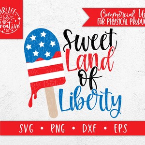 Sweet Land of Liberty SVG - Popsicle SVG - 4 de julio Popsicle SVG - Patriotic Svg - 4 de julio Svg - Independence Day Svg