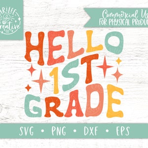 1st Grade SVG, First Grade SVG, First Day of School SVG, Hello 1st Grade svg, Back to School Svg, Kids Shirt Svg, Hello 1st Grade png file