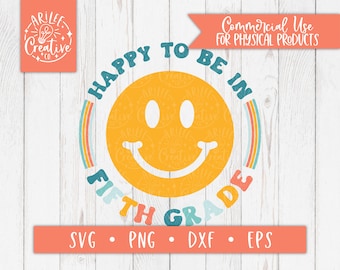 Fifth Grade SVG, First Day of School SVG, First Day of 5th Grade SVG, Smile svg, Retro 5th Grade svg, Retro Fifth grade png, 5th grade png