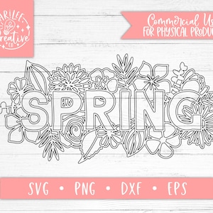 Spring SVG - Spring Flowers SVG - Flowers SVG - Spring Word Art - Spring Dxf