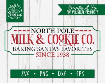 North Pole Milk and Cookie Co SVG - Christmas Bakery SVG - Cookies for Santa SVG - Christmas Sign Svg - North Pole Company Svg - Vintage Svg
