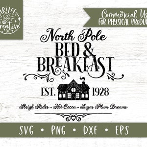 Noordpool Bed and Breakfast SVG - Bed and Breakfast Sign SVG - Vintage Kerst SVG - Kerstteken Svg - Boerderij Kerst Svg