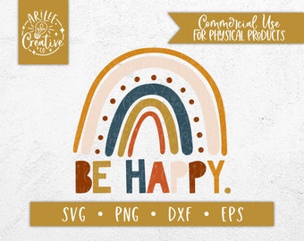 Rainbow SVG - Be Happy SVG - Rainbow Sayings SVG - Rainbow Clipart - Happiness Svg - Be Happy Clipart - Baby Svg - Kids Svg - T-shirt Svg