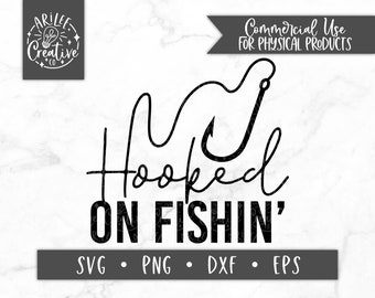 Hooked on Fishin SVG - Hooked on Fishing SVG - Hooked SVG - Hooked Clipart - Fishing Svg - Fishing Clipart - Fishin' Svg