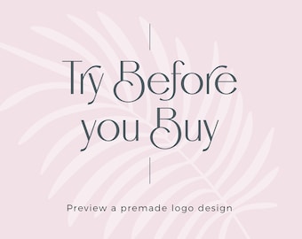 Try Before You Buy Premade Logo Design Preview