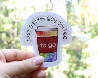 Gay Pride to go Coffee Cup Sticker: Laminated Vinyl,  LGBTQ Art