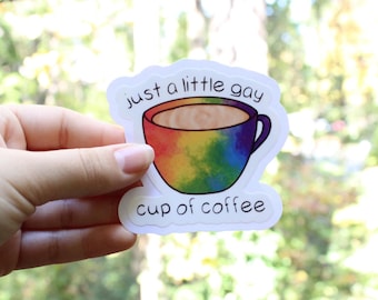 Gay Pride Coffee Cup Sticker: LGBTQ Art, Laminated Vinyl