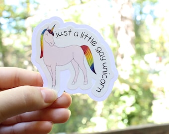 Just a Little Gay Unicorn Stickers, LGBTQ stickers, Easy Peel, Laminated Vinyl, Original Artwork