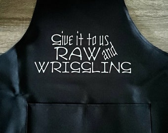 Apron - Raw and Wriggling