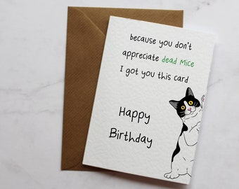 Funny Cat Happy Birthday Card | A6 Greeting Card | Card For Her | Card For Friend | Card For Him | Cat Card | From The Cat
