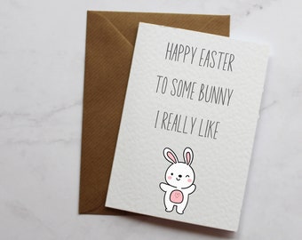 To Some Bunny I Really Like Easter Greetings Card | A6 Greetings Cards | Cute Cards | Easter Cards | Happy Easter | Easter Eggs