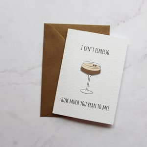 Carte d'anniversaire amusante - I Cant Espresso, combien tu me haricots pour moi - Carte de voeux A6