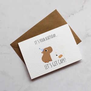 Let's Get Capy Capybara Niedliche Geburtstagskarte | A6 Karte | Karte für Sie | Karte Für Ihn | Champagner Karte | Lustige Geburtstagskarten