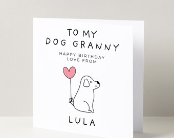Dog Granny Happy Birthday Day Card From From Your Best Friend and Puppy