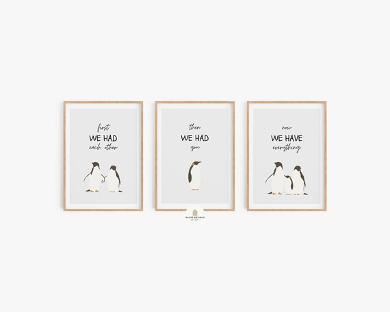penguins baby girl nursery wall art First we had each other quote 3 prints 