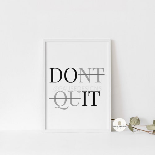 Don't Quit Do It Motivational Wall Art Print UNFRAMED Etsy UK