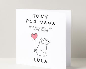 Hund Nana alles Gute zum Geburtstag Tageskarte von Ihrem besten Freund und Welpen