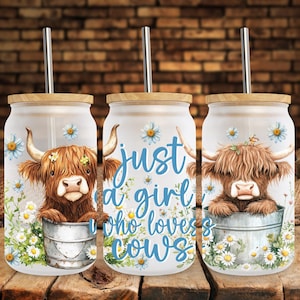 Juste une fille qui aime les vaches 16 oz de verre peut envelopper la sublimation, jolie vache Highland en verre peut envelopper, conception de marguerite, tasse de vache, téléchargement numérique PNG