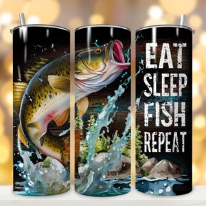 Fishing Tumbler Wrap, Eat Sleep Fish Repeat Tumbler, Fishing Quote,  Outdoor Tumbler, 20oz Tumbler, Sublimation Design, PNG Instant Download