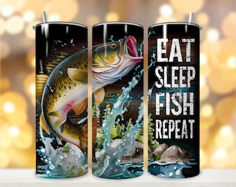 Fishing Tumbler Wrap, Eat Sleep Fish Repeat Tumbler, Fishing Quote,  Outdoor Tumbler, 20oz Tumbler, Sublimation Design, PNG Instant Download