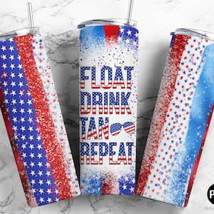 May include: Three 20 oz. stainless steel tumblers with a red, white, and blue patriotic design. The tumblers feature a distressed look with white stars on a blue background and red and white stripes. The middle tumbler has the text "FLOAT DRINK TAN REPEAT" in black letters.