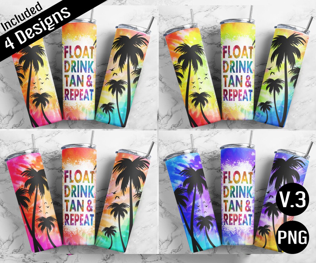 Float Drink Tan & Repeat Tumbler Wrap Design 4 PNG Files Sublimation