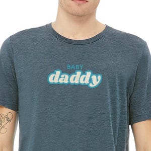 Baby Daddy Shirt, Funny Dad shirt, Father's Day gift, png, digital design, funny shirt print