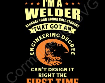 Funny Welder svg, Funny Welding svg, Metalworker, svgs, Welder svg, Clip Art, Clipart, PNG, Mig Weld, TIG, Stick Steel o Fabricación de metal