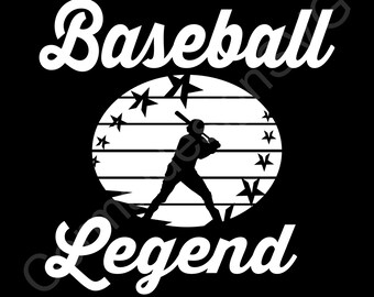 Baseball Batter Legend Baseball Quote SVG, Baseball Sayings svg, Baseball Fan svg, Baseball Coach svg, Baseball Player svg, Baseball Team