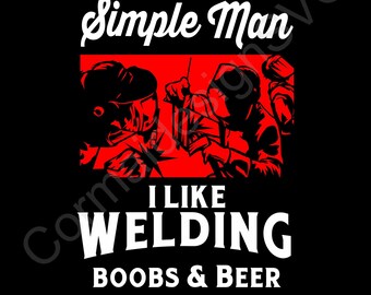 Funny Welder svg, Funny Welding svg, Metalworker, svgs, Welder svg, Clip Art, Clipart, PNG, Mig Weld, TIG, Stick Steel o Fabricación de metal