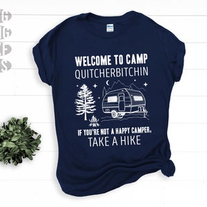 SVG, Png, Dxf, Eps - Camp Quitcherbitchin, énonciations drôles de camping, citation drôle de camping, remorque de camping-car, téléchargement numérique instantané de randonnée