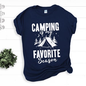 SVG, Png, Dxf, Eps - Acampar es mi temporada favorita, refranes de camping, citas de camping, tienda de campaña, viaje de camping descargas digitales instantáneas