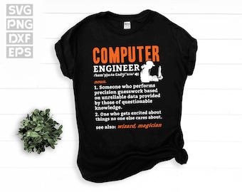 SVG, Png, Dxf, Eps -  Computer Engineer Definition, Funny Computer Engineering Graduation, Network Systems Engineer - digital downloads
