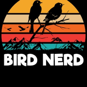 SVG, Png, Dxf, Eps - Retro Bird Nerd Graphic Art, Bird Lover, Birding, Bird Watcher, Bird Watching, Vintage downloads digitais instantâneos