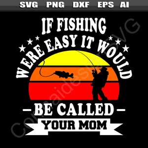 Citas de pesca divertidas svg, Refranes de pesca divertidos svg, Pescador svg, Pescador svgs, Pesca svg, Pescador svg, Humor, SVG para Cricut, Digital