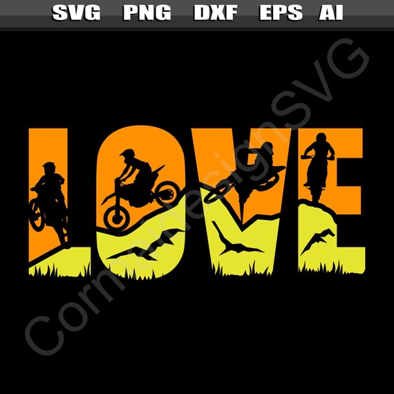 Love Dirt Bike Rider Svg, Dirtbike Svg, Dirtbiker Svg, Dirtbiking