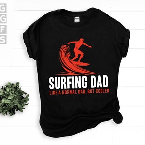 SVG, Png, Dxf, Eps - Surfer Papa, wie ein normaler Papa aber Cooler, Surf Zitat, Surfer Papa, Vatertag, Surfer sofortige digitale Downloads