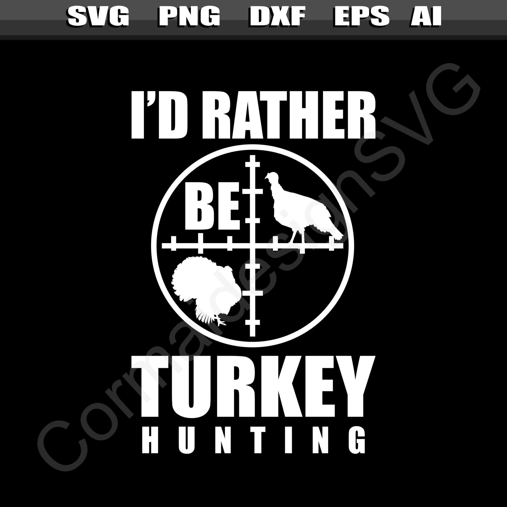 Turkey Hunting Svg Turkey Hunter Svg Crossbow Hunting Svg Etsy UK