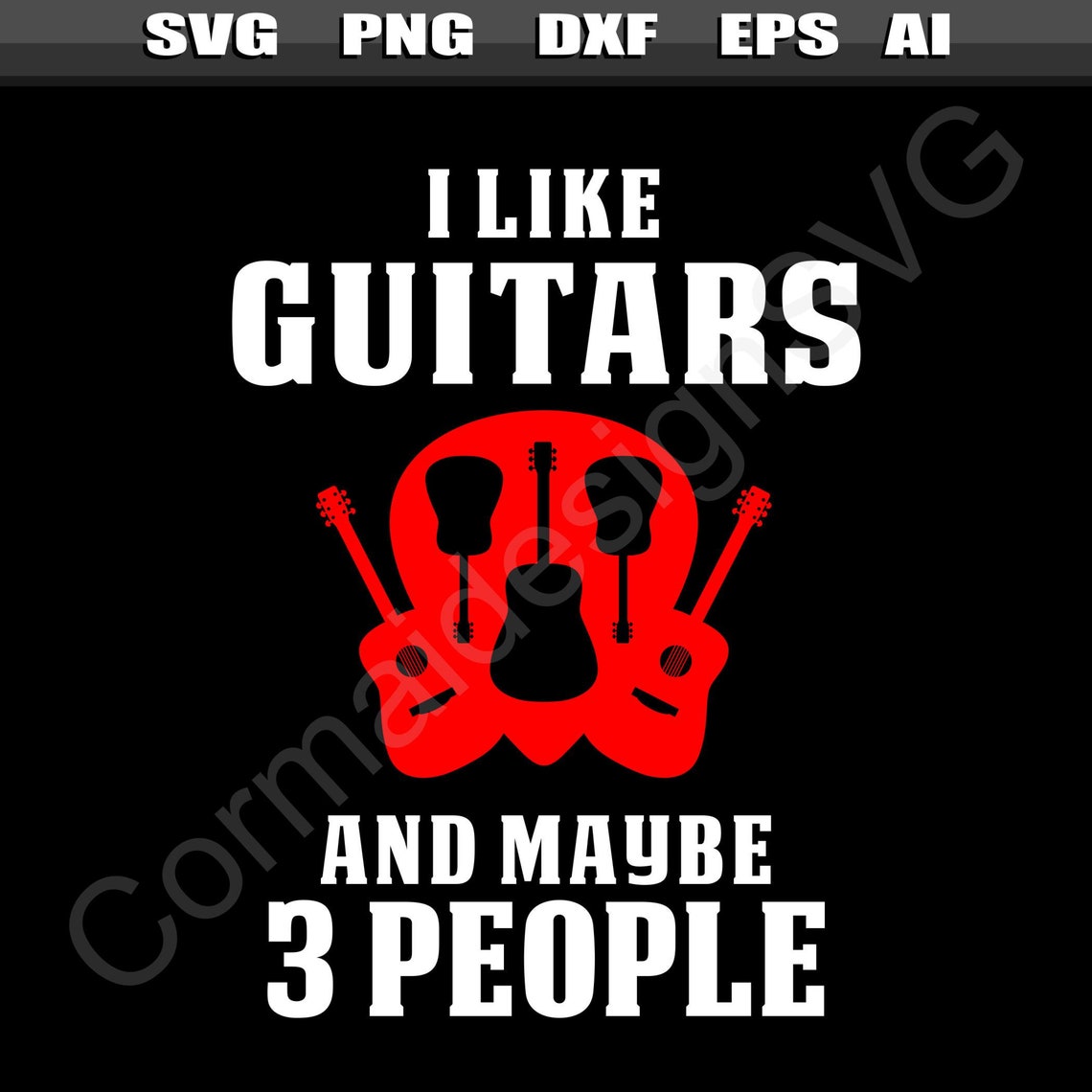 Funny I Like Guitars Svg Guitarist Joke Guitar Player Humor Etsy