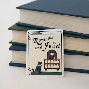 Romeow and Juliet Sticker | Romeo and Juliet Sticker | Shakespeare Sticker, Vinyl Decal, Vinyl Sticker, Water Bottle Sticker, Laptop Sticker