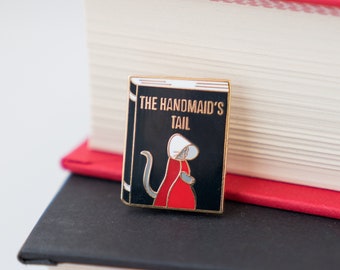 The Handmaid's Tail Enamel Pin | Book Enamel Pin | Literary Enamel Pin, Bookish Enamel Pin, Book Gifts