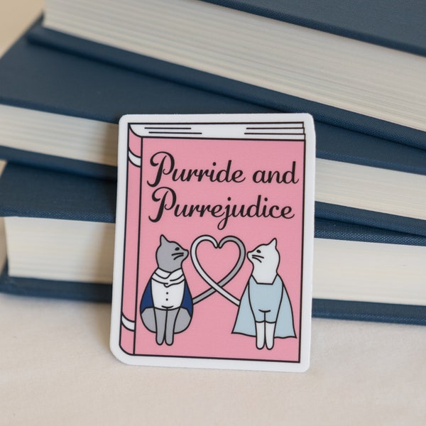 Purride and Purrejudice Sticker | Pride and Prejudice Sticker | Vinyl Decal | Vinyl Sticker | Water Bottle Sticker | Laptop Sticker