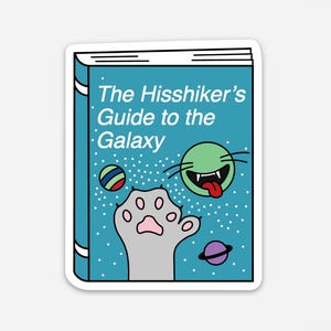 Hisshiker&#39;s Guide to the Galaxy Sticker | Book Sticker, Bookish Sticker, Book Gifts