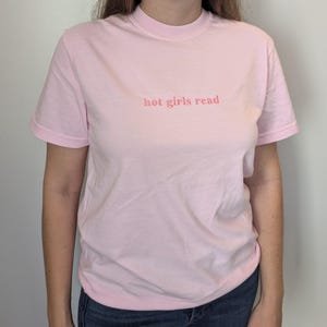 Hot Girls Read Embroidered Shirt | Hot Girls Read Shirt, Shirt for Book Lovers, Bookish Shirt, Gift for Book Lovers