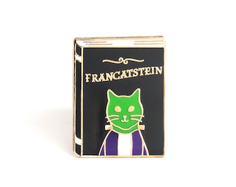 Francatstein Enamel Pin | Frankenstein Enamel Pin | Frankenstein Gifts, Book Gifts, Gifts for Book Lovers, Book Enamel Pin, Cat Enamel Pin