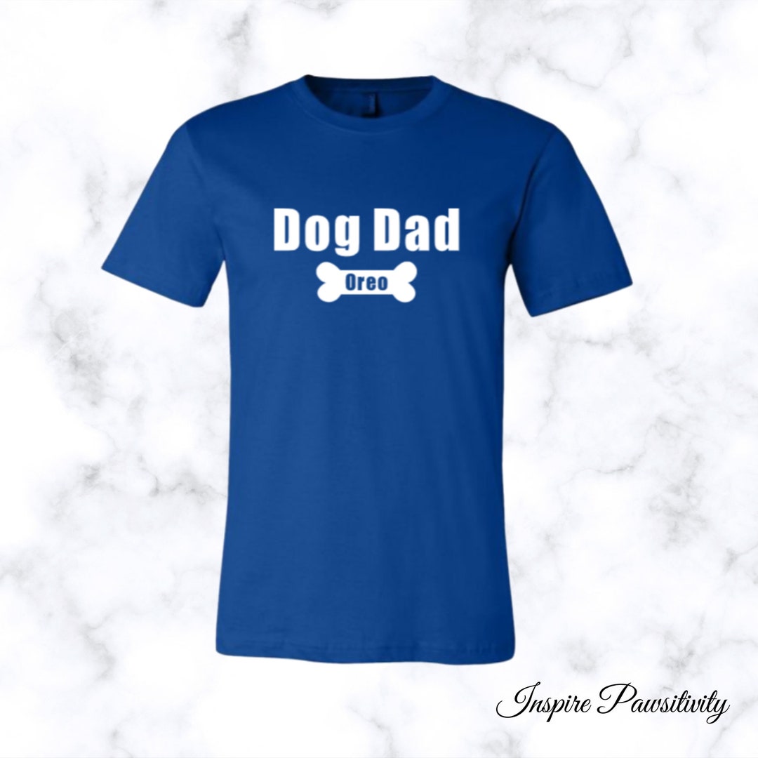 Personalized Dog Dad Shirt, Father's Day Gift, Dog Father Gift
